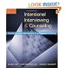 Intentional Interviewing and Counseling: Facilitating Client Development in a Multicultural Society (with CD-ROM)