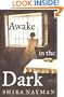 Awake in the Dark: Stories