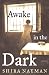 Image of Awake in the Dark: Stories