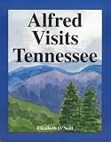 Alfred Visits Tennessee