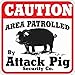 Attack Pig Sign