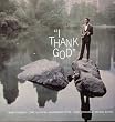 I Thank God [12 inch Analog]