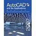 AutoCAD and Its Applications: Basics 2007