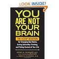 You are Not Your Brain