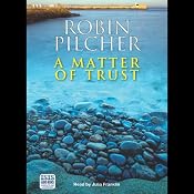 A Matter of Trust | [Robin Pilcher]