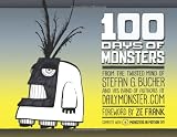 100 Days Of Monsters (with DVD)