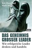 Produkt-Bild: Das Geheimnis gro&szlig;er Leader: Wie erfolgreiche Leader denken und handeln