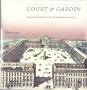 Court and Garden: From the French Hotel to the City of Modern Architecture (Graham Foundation Architecture Series)