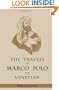 The Travels of Marco Polo, the Venetian