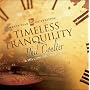 Timeless Tranquility - 20 Year Celebration