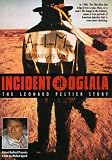 Incident at Oglala - The Leonard Peltier Story