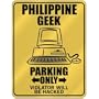 New " Philippine Geek - Parking Only / Violator Will Be Hacked " Philippines Parking Sign Country