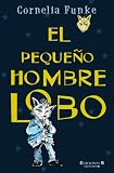 PequeAo hombre lobo, El (Spanish Edition)