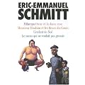 Eric-Emmanuel Schmitt Coffret 5 volumes : Milarepa ; Oscar et la dame rose ; Monsieur Ibrahim et les fleurs du Coran ; L'enfant de No� ;  Le sumo qui ne voulait pas grossir