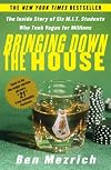 21: Bringing Down the House