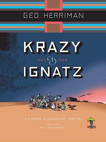 Krazy & Ignatz: 1943-1944 - He Nods in Quiescent Siesta (Krazy & Ignatz Vol. 1)