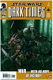 Star Wars: Dark Times #1 First Printing Dark Horse comics (Star Wars: Dark Times #1: The Path to Nowhere)
