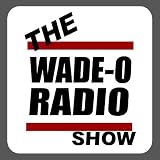 The Wade-O Radio App