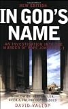In God's Name: An Investigation Into the Murder of Pope John Paul I