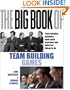 The Big Book of Team Building Games: Quick, Fun Activities for Building Morale, Communication and Team Spirit