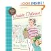 Double Delicious!: Good, Simple Food for Busy, Complicated Lives