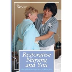 Restorative Nursing and You