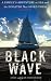 Black Wave by John Silverwood ISBN 1433249650