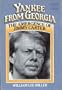 Yankee from Georgia: The emergence of Jimmy Carter