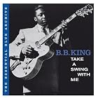 Take a Swing with Me by  B.B. King 