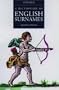 A Dictionary of English Surnames