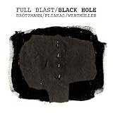 Revue The Full Blast  / Black Hole