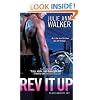 Rev It Up (Black Knights Inc.)