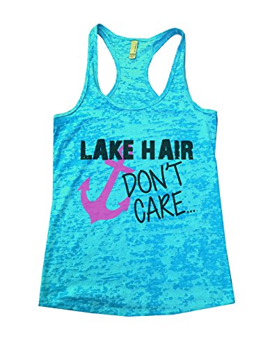 Womens Lake Hair Dont Care Funny Water Summer Messy Hair Burnout Tank Top