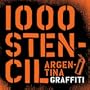 1000 Stencils Argentinia Graffiti