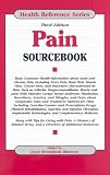 Pain Source Book (Health Reference Series)