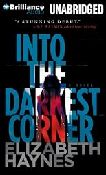 Into the Darkest Corner