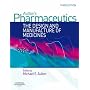 Aulton's Pharmaceutics: The Design and Manufacture of Medicines