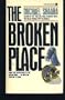 The Broken Place