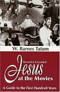 Jesus at the Movies: A Guide to the First Hundred Years