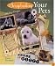 Scrapbooking Your Pets: 200 Page Designs