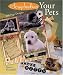 Scrapbooking Your Pets: 200 Page Designs