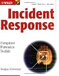 Incident Response: Computer Forensics Toolkit