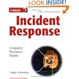 Incident Response: Computer Forensics Toolkit
