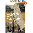 A Canoeing and Kayaking Guide to Florida, 2nd (Canoeing and Kayaking Guides - Menasha) by Johnny Molloy, Elizabeth F. Carter, John Pearce, and Lou Glaros
