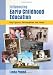 Influencing Early Childhood Education: Key themes, philosophies and theories