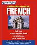 French, Conversational: Learn to Speak and Understand French with Pimsleur Language Programs (Pimsleur Instant Conversation)