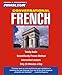 French, Conversational: Learn to Speak and Understand French with Pimsleur Language Programs
