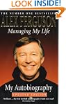 Managing My Life: My Autobiography: T...