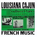 Louisiana Cajun French Music from the Southwest Prairies [CD on Demand]