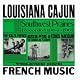 Louisiana Cajun French Music from the Southwest Prairies